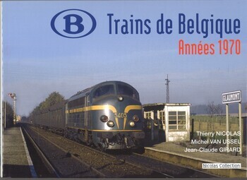 Trains de Belgique. Années 1970